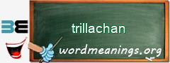 WordMeaning blackboard for trillachan